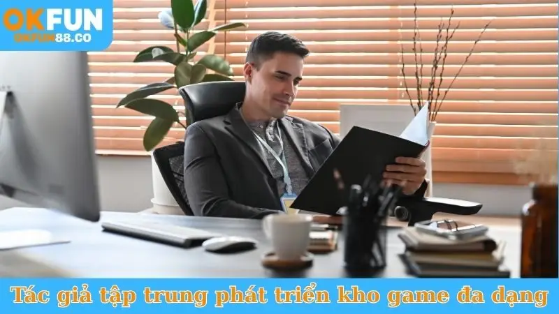 Lâm Minh Vương tập trung phát triển kho game đa dạng